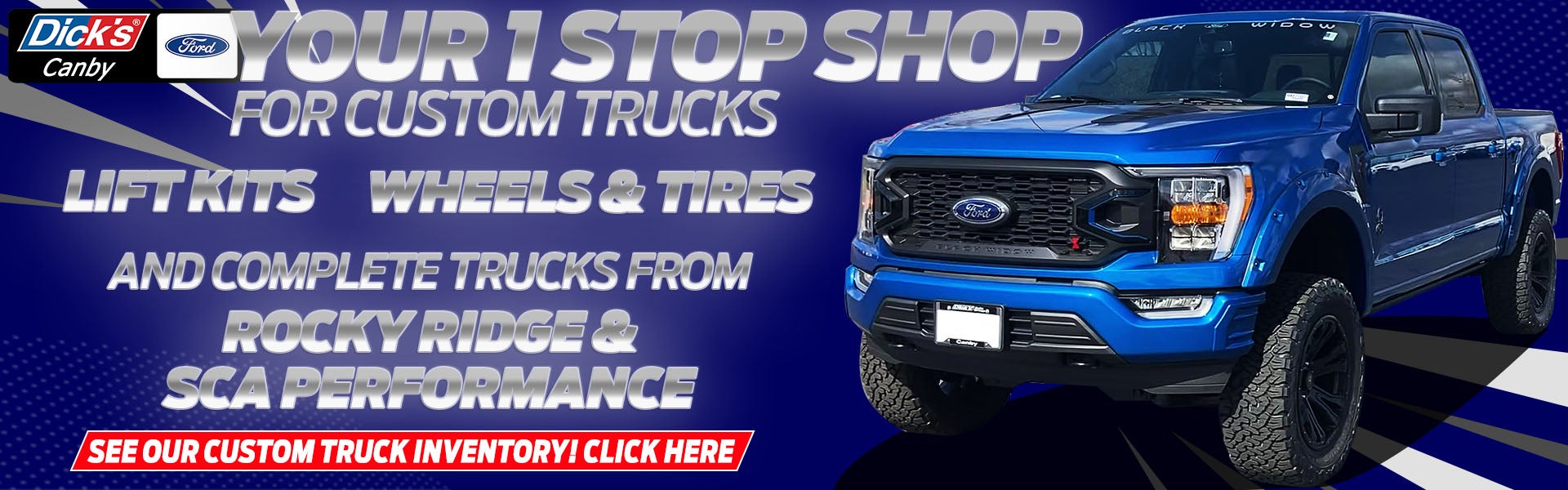 Custom Trucks at Dick's Canby Ford